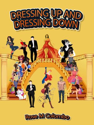 cover image of DRESSING UP AND DRESSING DOWN